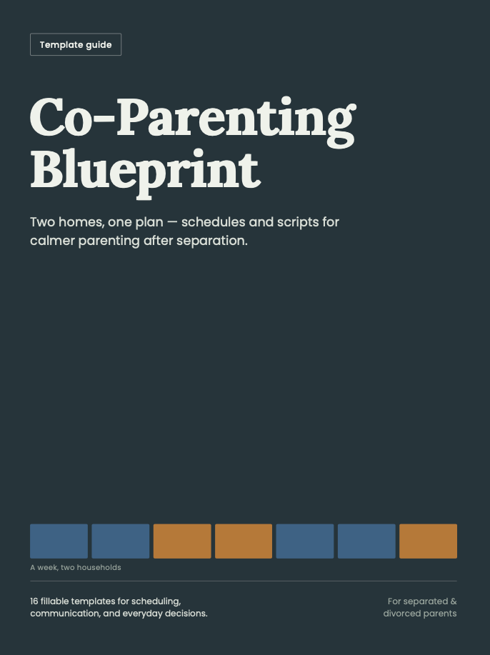 Co-Parenting Blueprint - Low-Conflict Toolkit